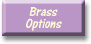 Brass Options